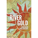 River Gold: A Northern Lakes Mystery
