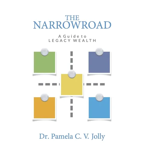The NarrowRoad A Guide to Legacy Wealth