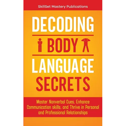 Decoding Body Language Secrets