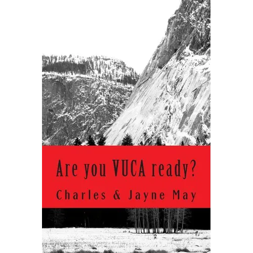 Are you VUCA ready?