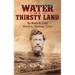 Water in a Thirsty Land