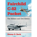 Fairchild C-82 Packet: The Military and Civil History