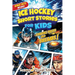 Ice Hockey Short Stories For Kids: Tales of Triumph From Ice Hockey History To Motivate Young Aspiring Sports Champions Reaching for the Stars!