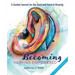 Becoming Hearing Empowered: A Guided Journal for the Deaf and Hard of Hearing