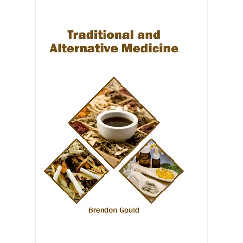 Traditional and Alternative Medicine