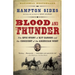 Blood and Thunder: An Epic of the American West
