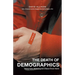 The Death of Demographics: Valuegraphic Marketing for a Values-Driven World