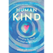 HumanKind: Changing the World One Small Act at a Time