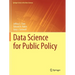 Data Science for Public Policy