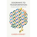Doorways to Transformation: Everyday Wisdom for the Creative Soul