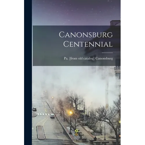 Canonsburg Centennial