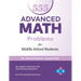 555 Advanced Math Problems for Middle School Students: 450 Algebra Questions and 105 Geometry Questions