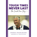 Tough Times Never Last: The Coach Fran Story