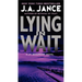 Lying in Wait