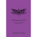 The Dragonfly Effect: Finding Your Inner Strength, Clarity and Wisdom