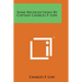 Some Recollections by Captain Charles P. Low