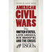 American Civil Wars: The United States, Latin America, Europe, and the Crisis of the 1860s