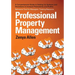 Professional Property Management: Professional Property Management: A Comprehensive Guide to setting Up Systems and Procedures to Increase Productivit