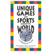 Unique Games and Sports Around the World: A Reference Guide