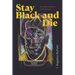 Stay Black and Die: On Melancholy and Genius