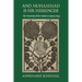 And Muhammad Is His Messenger: The Veneration of the Prophet in Islamic Piety
