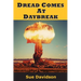 Dread Comes at Daybreak