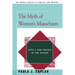 The Myth of Women's Masochism: With a New Preface by the Author