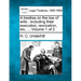 A treatise on the law of wills: including their execution, revocation, etc. ... Volume 1 of 2