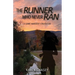 The Runner Who Never Ran: A Game Warden's Daughter