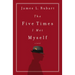 The Five Times I Met Myself