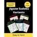 Jigsaw Sudoku Variants: 5 different types of irregular sudoku puzzles for adults (easy to hard)
