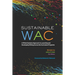 Sustainable Wac: A Whole Systems Approach to Launching and Developing Writing Across the Curriculum Programs