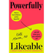 Powerfully Likeable: A Woman's Guide to Effective Communication