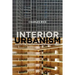 Interior Urbanism: Architecture, John Portman and Downtown America