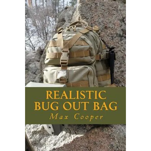 Realistic Bug Out Bag