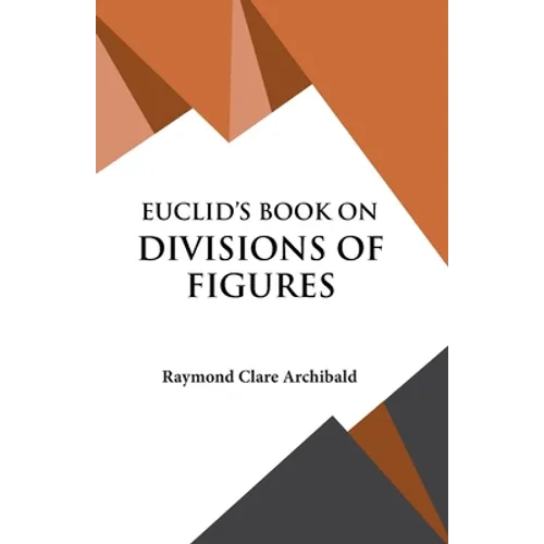 Euclid's Book on Divisions of Figures