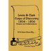 Lewis & Clark Corps of Discovery 1804-1806: Recipes and Collaborations Of A time Gone By...