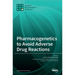 Pharmacogenetics to Avoid Adverse Drug Reactions