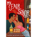 My Fair Señor