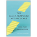 The Class Struggle and Welfare: Social Policy Under Capitalism
