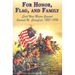 For Honor, Flag, and Family: Civil War Major General Samuel W. Crawford, 1827-1892