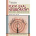 Peripheral Neuropathy: When the Numbness, Weakness and Pain Won't Stop