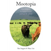 Mootopia: How to Easily Fix Human Health and Heal the Planet