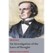 An Investigation of the Laws of Thought, on Which are Founded the Mathematical Theories of Logic and Probabilities