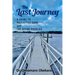 The Last Journey: A Guide to Palliative Care and The Dying Process