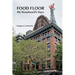 Food Floor: My Woodward's Days
