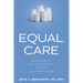 Equal Care: Health Equity, Social Democracy, and the Egalitarian State