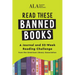 Read These Banned Books: A Journal and 52-Week Reading Challenge from the American Library Association