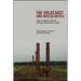 The Holocaust and Masculinities: Critical Inquiries into the Presence and Absence of Men