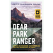 Dear Park Ranger: Essays on Manhood, Restlessness, and the Geography of Hope